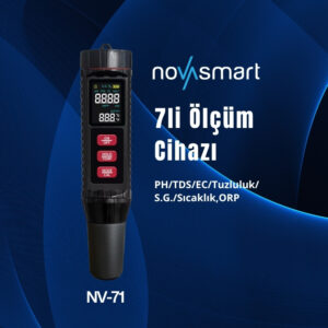 Novasmart NV-71 7’li Ölçüm Cihazı Ph Ec Tds Tuzluluk Orp S.g. Sıcaklık Ölçer – Profesyonel Su Analiz Test Cihazı